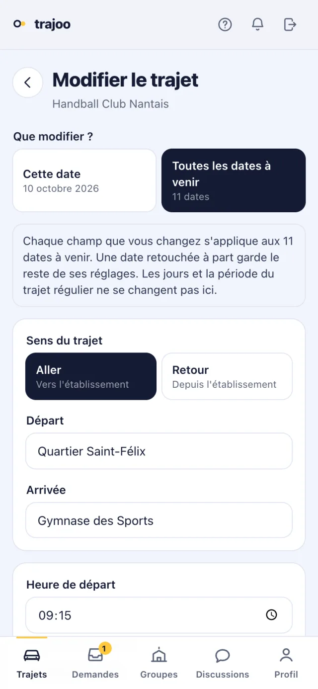 La modification d'un trajet régulier : le choix entre « Cette date » et « Toutes les dates à venir », puis le formulaire.